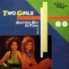 Two Girls – Another Boy In Town (Glenn Rivera Restructure Mix)